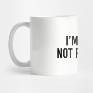 I'm real not perfect Mug